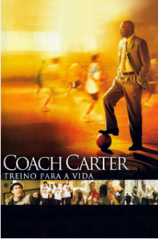 Filmes Inspiradores: Coach Carter