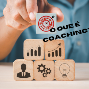 O que é Coaching e quais seus benefícios?